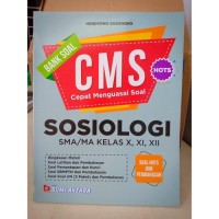 Image of Bank Soal CMS (Cepat Menguasai Soal) Sosiologi MA Kelas X,XI,XII