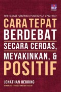 Cara Tepat Berdebat Secara Cerdas, Meyakinkan, & Positif