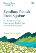 Chicken Soup For The Soul: Bersikap Penuh Rasa Syukur