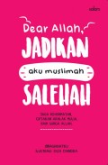 Dear Allah,Jadikan Aku Muslimah Shalehah