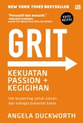 GRIT, Kekuatan, Passion dan Kegigihan