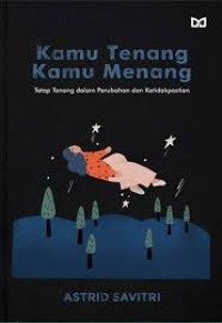 Image of Kamu Tenang Kamu Menang