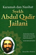 Karamah dan Nasihat Syekh Abdul Qadir Jailani