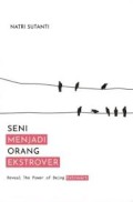 Seni Menjadi Orang Extrover