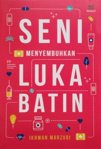 Image of Seni Menyembuhkan Luka Batin