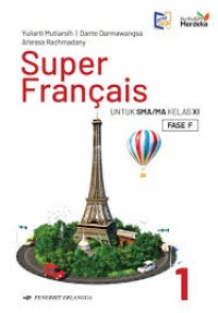 Image of Super Francais untuk SMA/MA Kelas XI