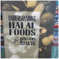 Image of Understanding Halal Foods Fallacies and Facts